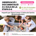 Observación y documentación en el aula en la etapa 0-6